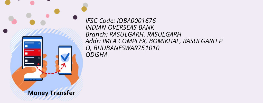 Find INDIAN OVERSEAS BANK IFSC Code RASULGARH - RASULGARH Branch