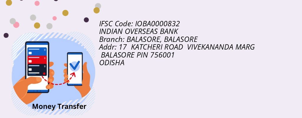 Find INDIAN OVERSEAS BANK IFSC Code BALASORE - BALASORE Branch Find INDIAN OVERSEAS BANK IFSC Code BALASORE - BALASORE Branch
